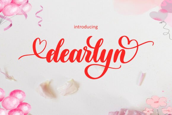Dearlyn: A Graceful Script Font for Impactful Campaigns
