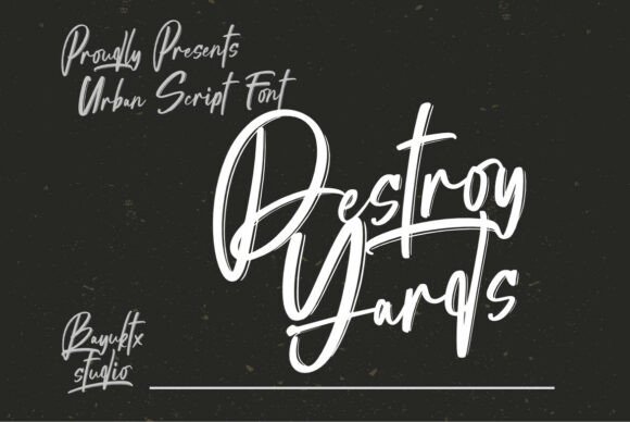 Destroy Yards Font for Small Business Branding