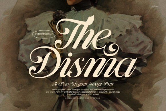 The Disma: A Classy Script Font for Digital Marketing